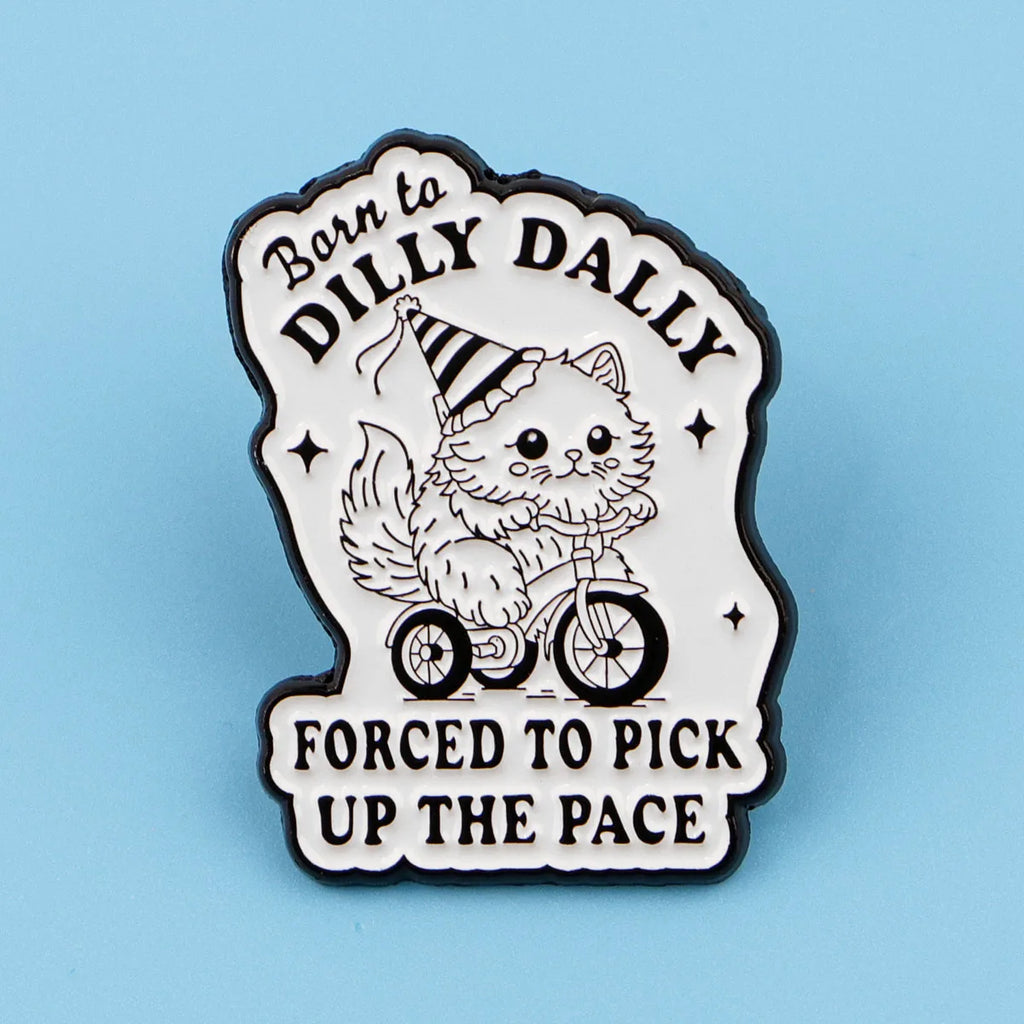 Funny Cat Enamel Pin – Quote Badge Gift