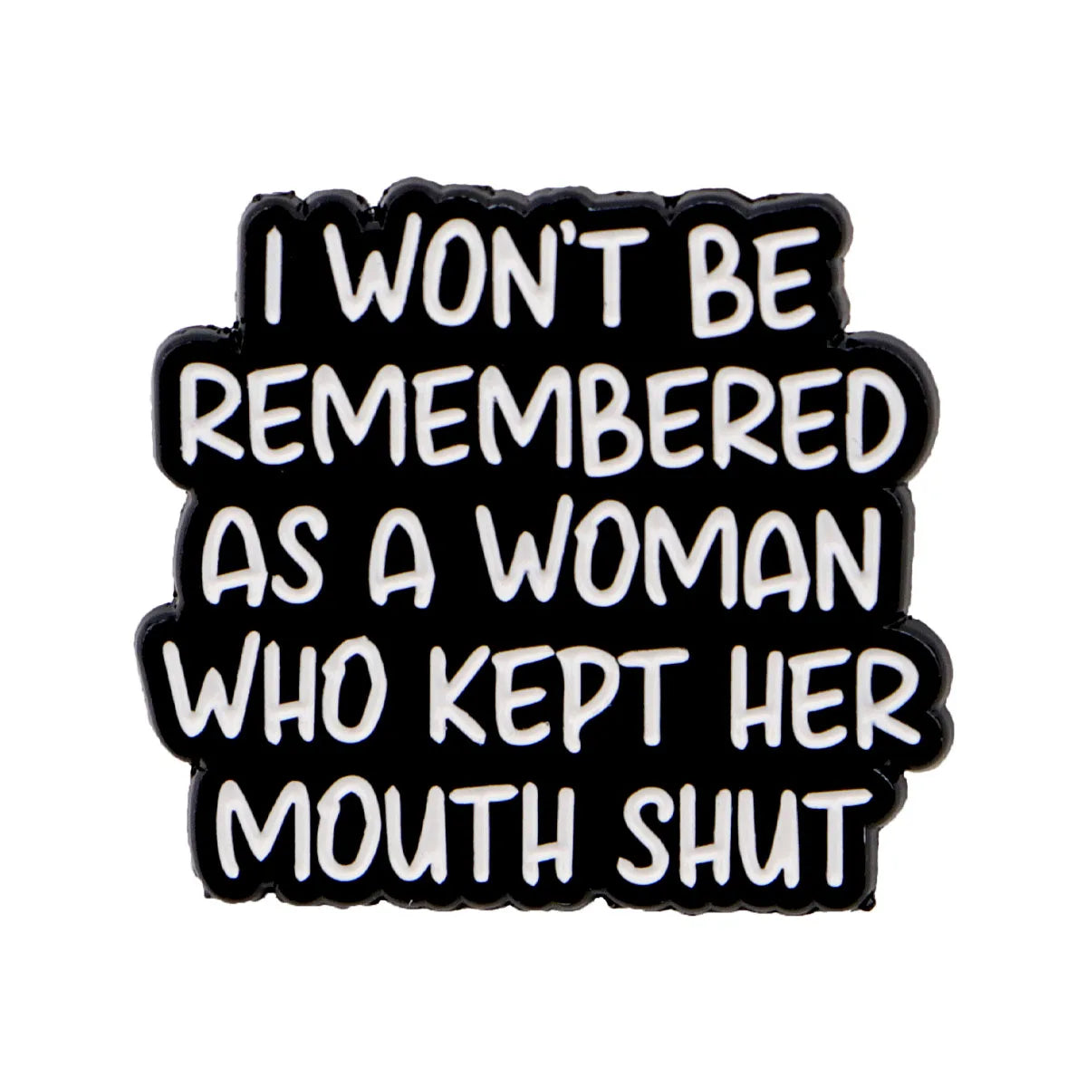 Funny Cat Enamel Pin – Quote Badge Gift