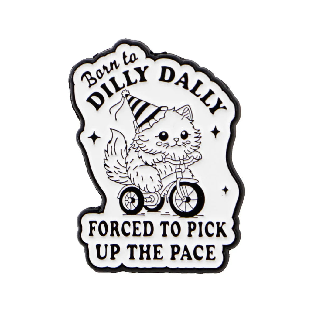 Funny Cat Enamel Pin – Quote Badge Gift